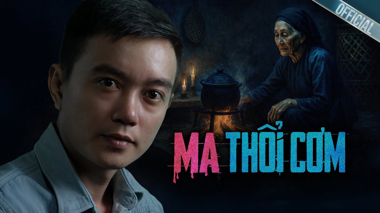 MA THỔI CƠM Và Lời Nguyền Trùng Tang Kinh Hoàng - Truyện ma Nguyễn Huy kể