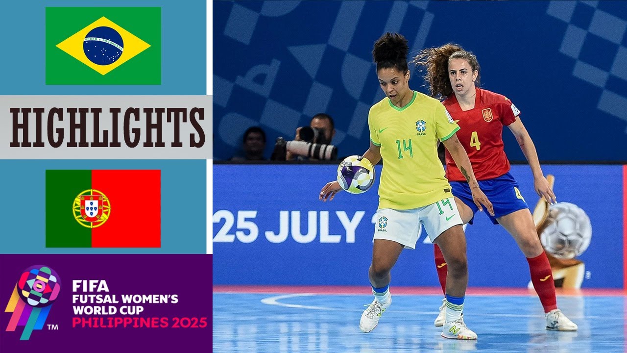 Brazil vs Portugal Highlights | Futsal Women's World Cup 2025 FINAL