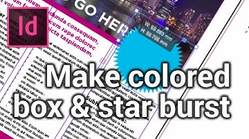 Making colored boxes and star bursts - Make a flyer in InDesign [5/6]