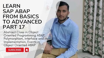 17. Abstract Classes, Polymorphism, Interfaces, Events in OOABAP