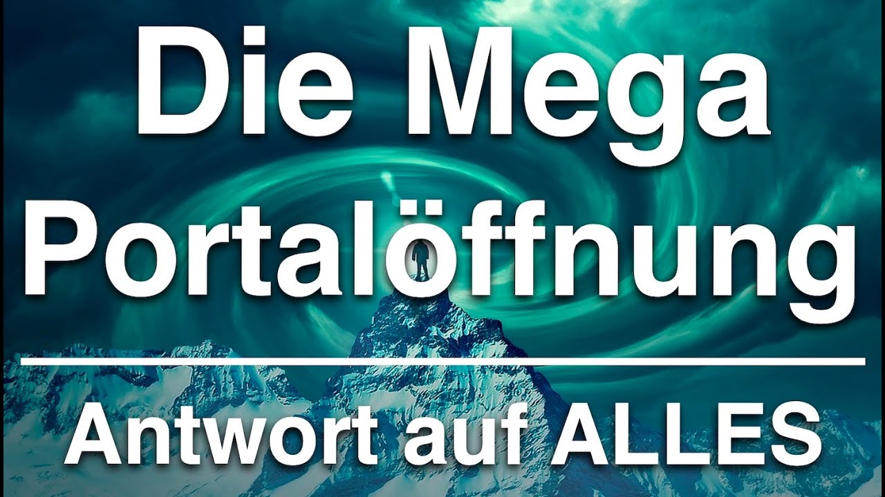 php die  New 2022  Mega Doppel-Portale \u0026 180 Grad Wende ? Die Antwort auf Alles ? (herzerwärmend)