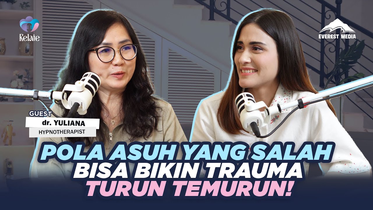 BENARKAH TRAUMA BISA DITURUNKAN? INI FAKTA MENGEJUTKAN DARI HYPNOTERAPI! - RELATE #everestmedia