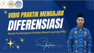 Penerapan Pembelajaran Diferensiasi dengan Model Problem Based Learning (PBL) - Agus Yuliono, S.Pd.