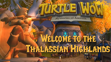 Guide to the Thalassian Highlands (Turtle WoW High Elf Starter Zone)