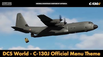 DCS World - C-130J Official Main Menu Theme