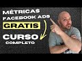 CURSO GRATIS MÉTRICAS FACEBOOK ADS 🤯 CRASHING HOTMART 