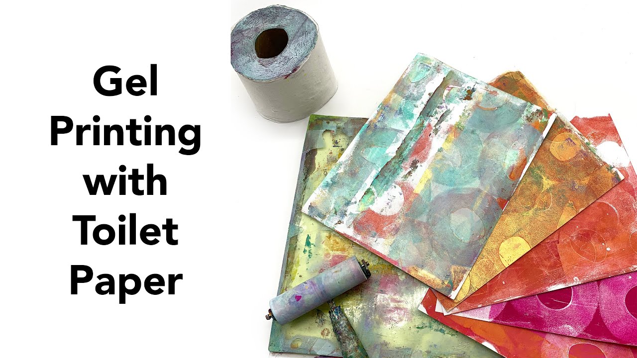 Gel Printing with Toilet Paper YouTube