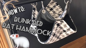 Bunk Bed Rat Hammock: TUTORIAL