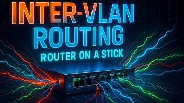 Inter-VLAN Routing Explained: Connect Your VLANs Like a Pro!