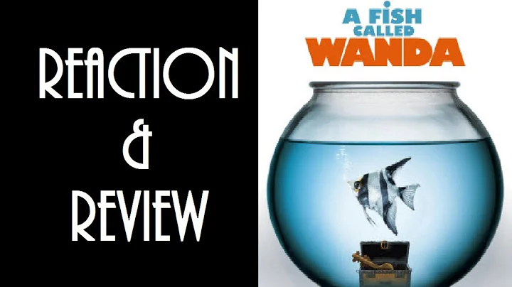 Reaction & Review | A Fish Called Wanda