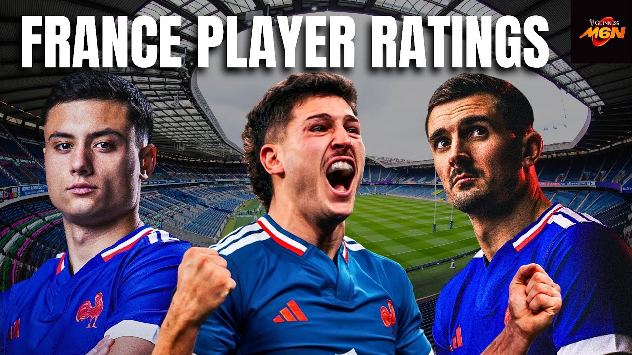 FRANCE Player Ratings vs Scotland | Six Nations 2026 - YouTube