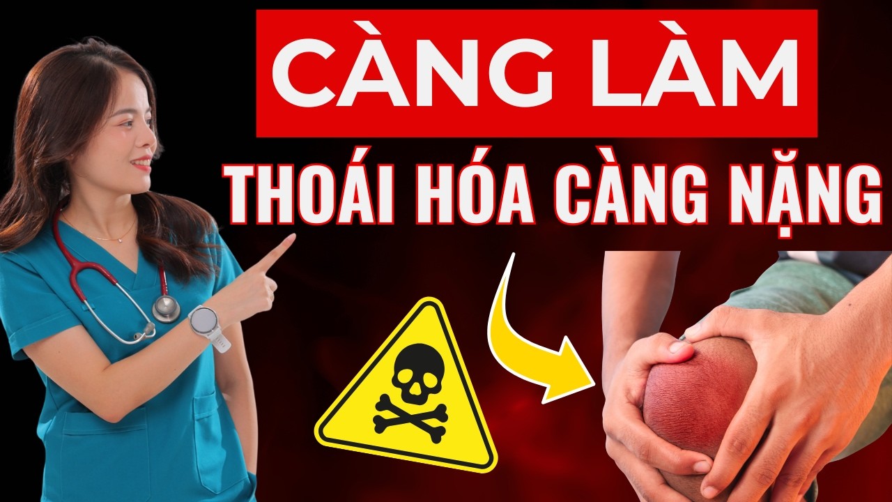 Người bệnh thoái hóa khớp cần tránh ngay 7 thói quen gây tổn thương khớp này! | Dr Thùy Dung