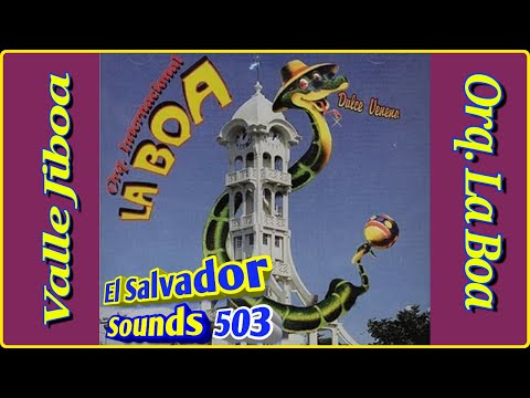Valle De Jiboa (Audio MP3 Original) - Orquesta La Boa (El Salvador)