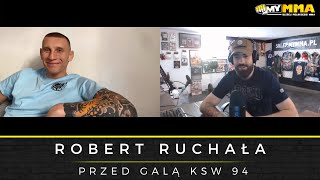 ROBERT RUCHAŁA | KSW 94 | Rewanż z Patrykiem Kaczmarczykiem | American Top Team | Salahdine Parnasse