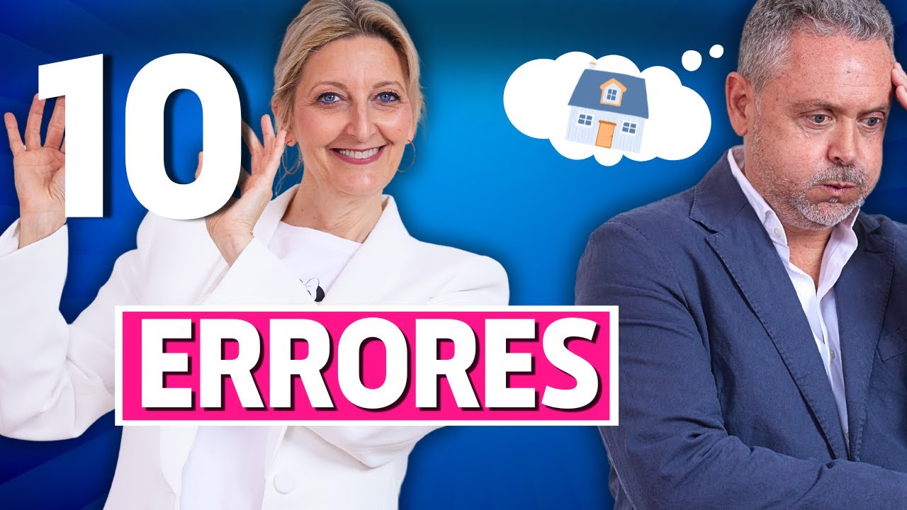 😇 10 Errores al Comprar Casa Por Primera Vez