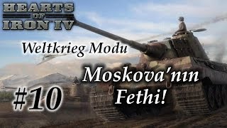 Moskovanın Fethi Hearts Of Iron 4 Weltkreig Modu Osmanli - Bölüm 10