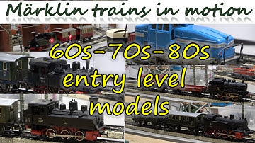 Märklin entry level models 60s - 70s - 80s
