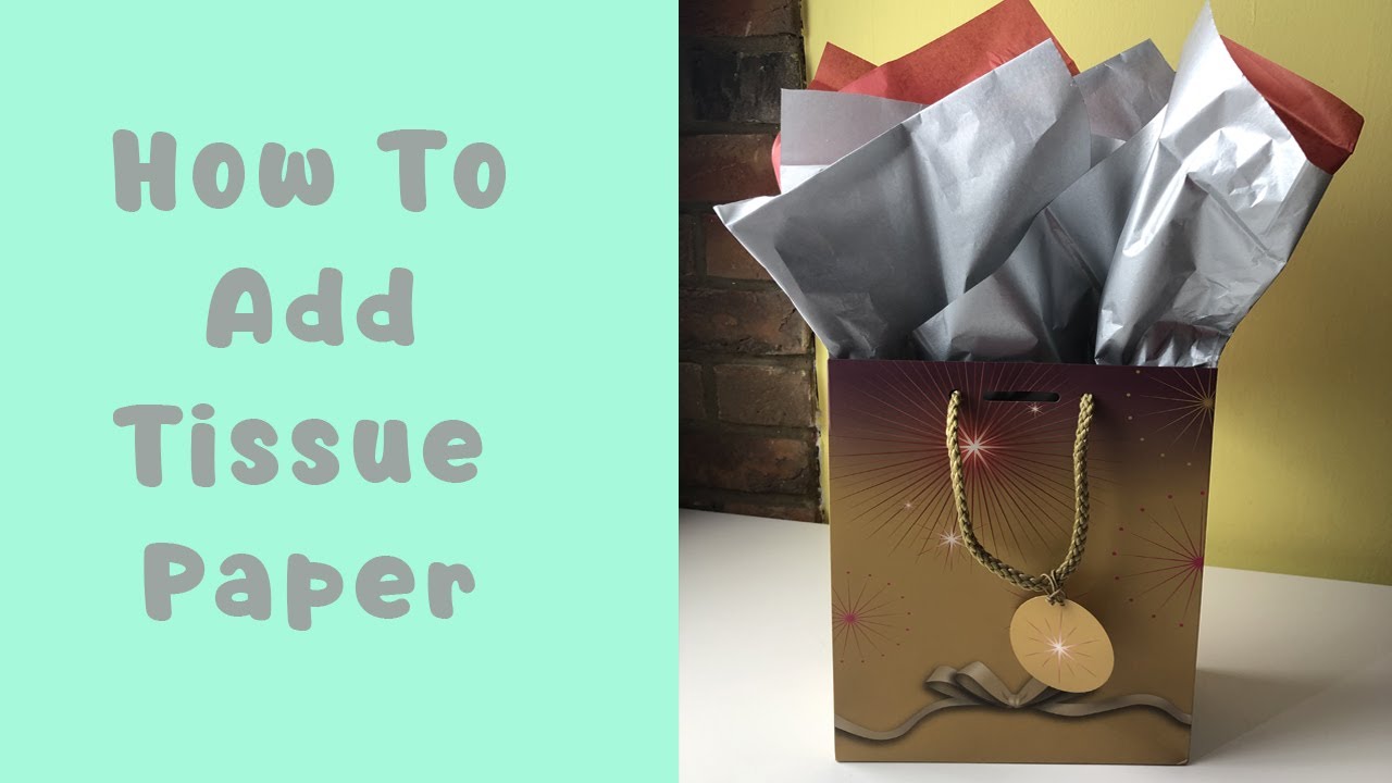 How to Put Tissue Paper in a Gift Bag #Papyrus  Paper gifts, Paper gift  bags, Tissue paper decorations