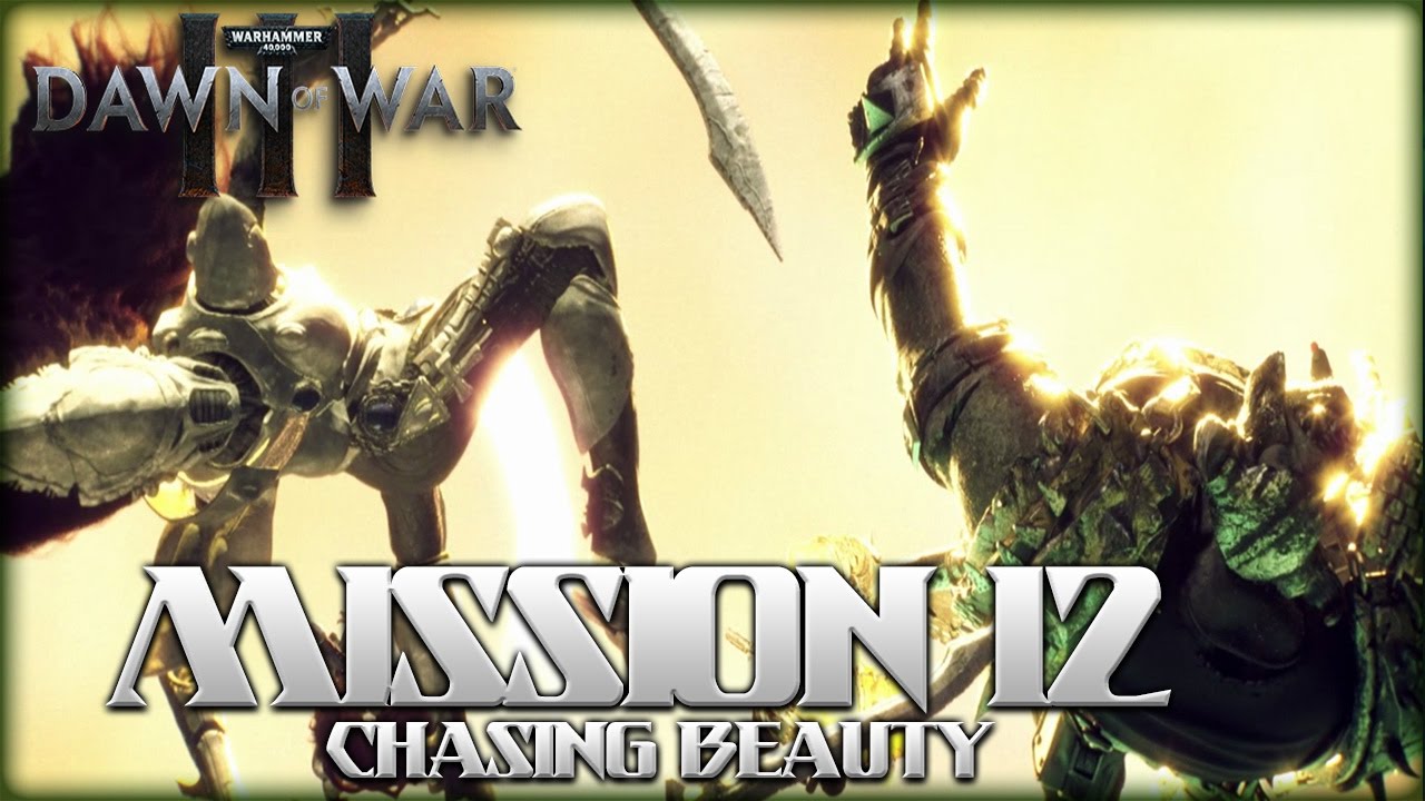 Dawn Of War 3 Full Campaign Walkthrough Mission 12 Chasing Beauty SurrealBeliefs YouTube dawn-of-war-3-full-campaign-walkthrough-mission-12-chasing-beauty-surrealbeliefs-youtube