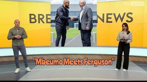 BRYAN MBEUMO MEETS SIR ALEX FERGUSON: SHOCK TRANSFER TO MANCHESTER UNITED IMMINENT?!
