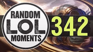 ® Random LoL Moments - Episode 342 (League of Legends)