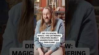 Magic Creators Barely Knew How to Play!