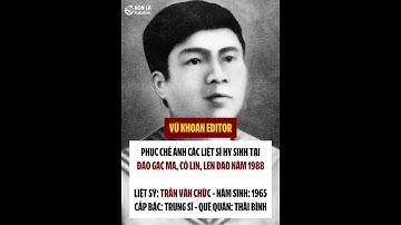 Đời đời nhớ ơn các vị anh hùng - liệt sĩ đã hy sinh vì Tổ quốc Việt Nam #vukhoaneditor #truongsa