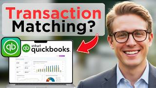 How To Match Bank Feed Transactions In QuickBooks Online (Full Guide 2026)