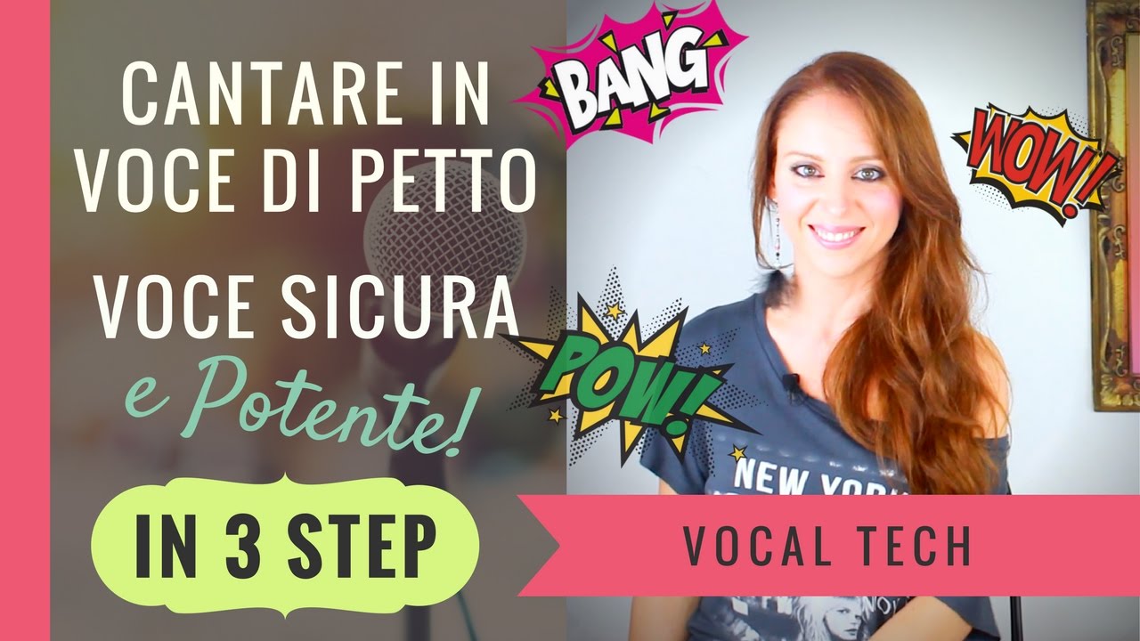 Come Cantare Bene in Voce di Petto Voce Potente e Sicura in 3 step YouTube Come Cantare Bene in Voce di Petto Voce Potente e Sicura in 3 step YouTube