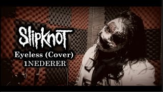 Slipknot | Eyeless | (Vocal Cover) #slipknot #cover #eyeless