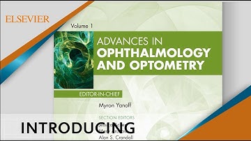Introducing Advances in Ophthalmology and Optometry