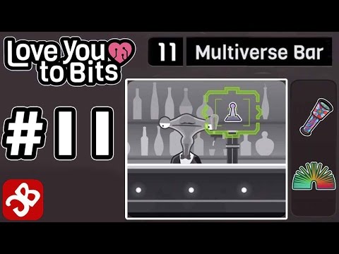 Love You To Bits - Level 11 Multiverse Bar - Gameplay Walkthrough Video