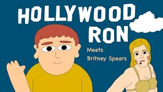 Hollywood Ron Meets Britney Spears