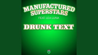 Drunk Text (Radio Edit)