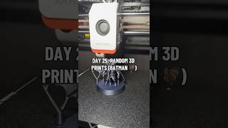 Day 25: Who doesn’t love The Batman? #dayinmylife #3dprinting #batman #superhero #dailyshorts #fypp