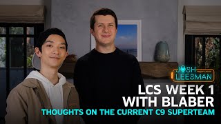 C9 Blaber on His Ideal Mid Laner and the New Cloud9 Roster | JLXP Ep 99