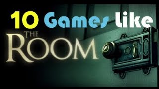 10 Games Like The Room