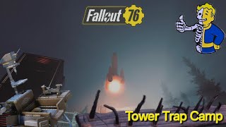 Bullet Farm - Tower trap camp