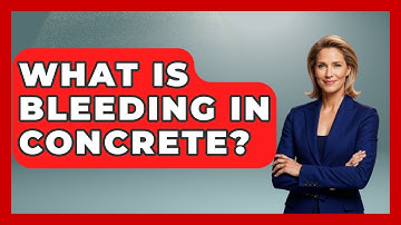 What Is Bleeding In Concrete? - Civil Engineering Explained