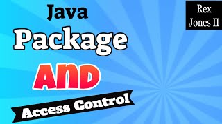 ✔ Java Package and Access Control | (Video 191)