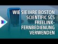 Wie sie ihre boston scientific scs freelinkfernbedienung verwenden