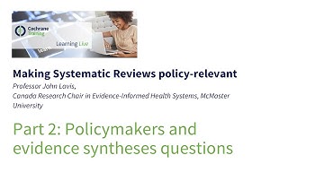 Making Systematic Reviews policy-relevant - part 2