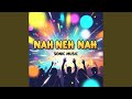 Nah Neh Nah Tribal