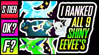 I Ranked ALL 9 SHINY Eeveelutions And Eevee | Pokemon | Mr1upz
