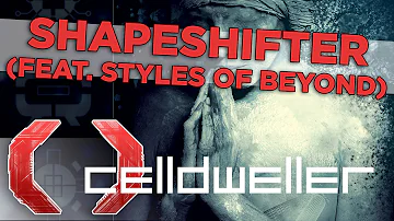 Celldweller - Shapeshifter (feat. Styles of Beyond)