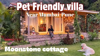 Pet friendly Villa near MumbaiPune | Staycation with Dogs