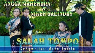 Angga Mahendra feat Niken Salindri - Salah Tompo