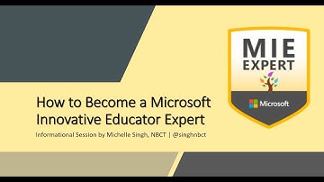 How to Become a Microsoft Innovative Educator Expert Informational Session