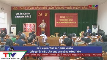 Đẩy mạnh công tác giảm nghèo, giải quyết việc làm cho lao động nông thôn