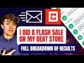 I Ran A Flash Sale on My Beats | Full Breakdown Of Results!
